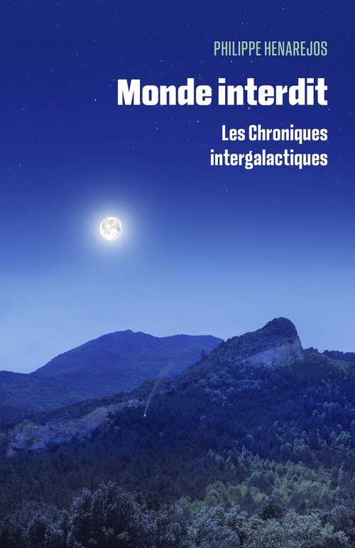 Couverture ebook de Monde interdit, de Philippe Henarejos