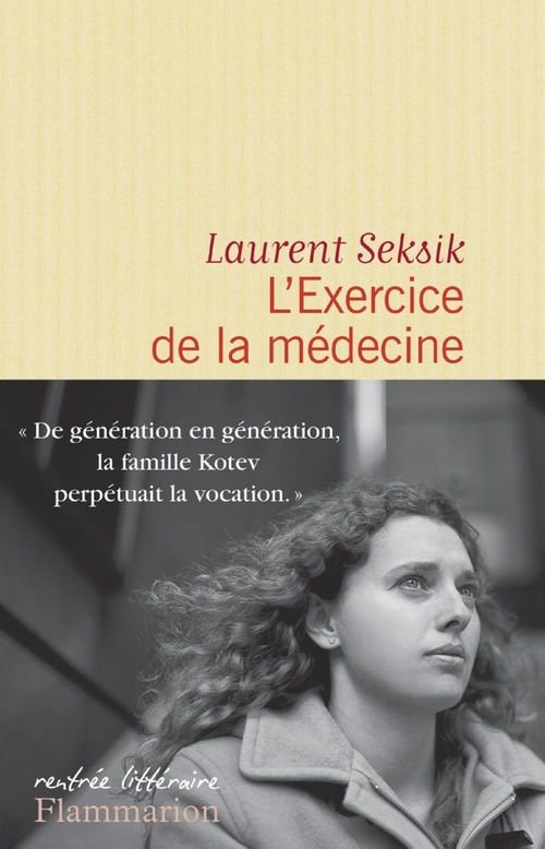 Couverture ebook de L'Exercice de la médecine, de Laurent Seksik