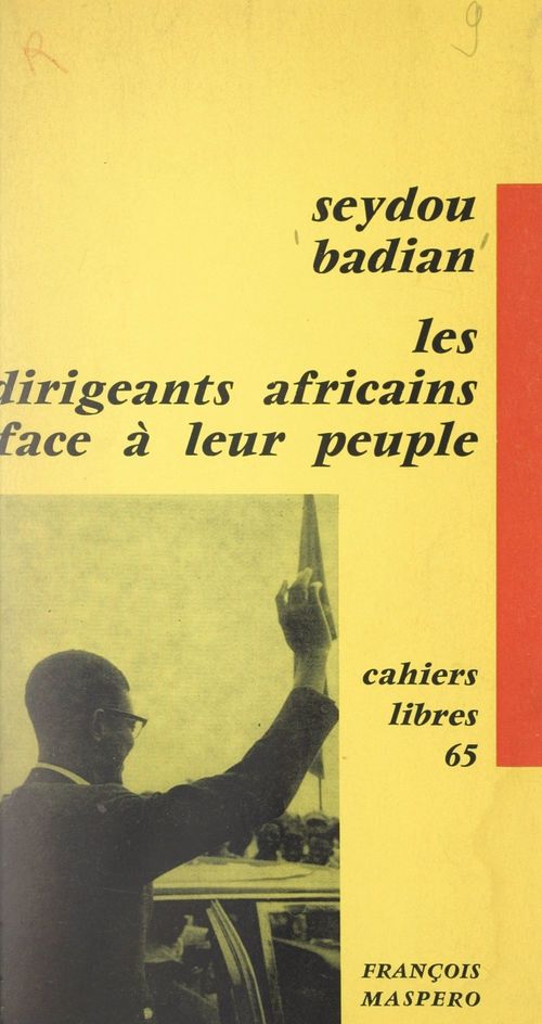ebook cover of Les dirigeants d'Afrique noire face à leur peuple, by Seydou Badian