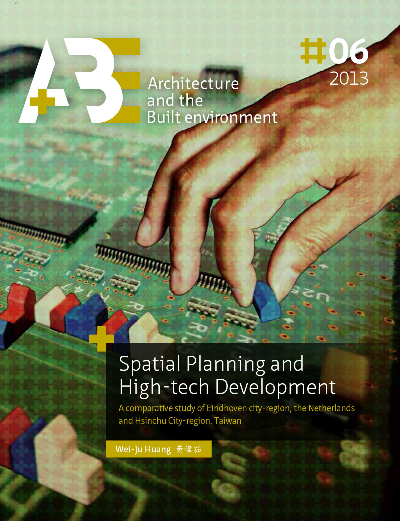 Couverture ebook de Spatial Planning and High-tech Development, de Tu Delft Wei-Ju Huang