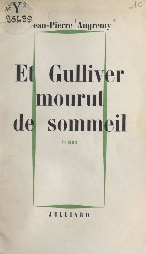 ebook cover of Et Gulliver mourut de sommeil, by Jean-Pierre Angremy