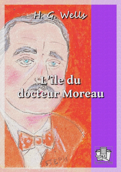 Couverture ebook de L'île du docteur Moreau, de H. G. Wells