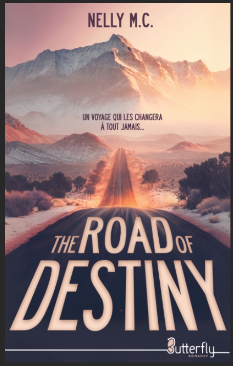 ebook cover of The Road of Destiny, by Nelly M.C.