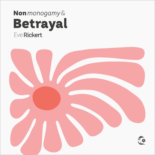 Couverture audiobook de Nonmonogamy and Betrayal, de Eve Rickert
