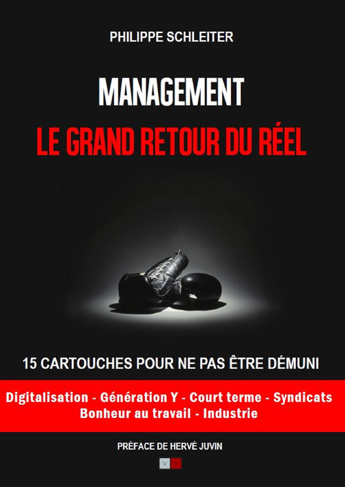 Couverture ebook de MANAGEMENT, Le grand retour du réel, de Philippe Schleiter