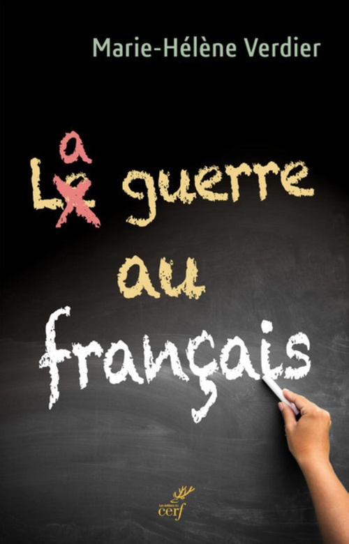 ebook cover of LA GUERRE AU FRANÇAIS, by Marie-Hélène Verdier