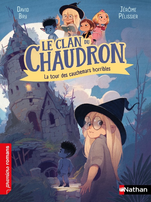 ebook cover of Le clan du chaudron : La tour des cauchemars, by David Bry