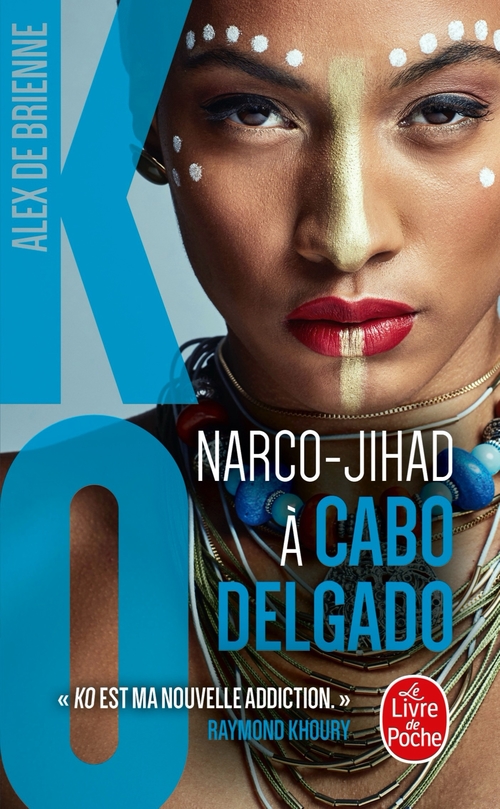 Couverture ebook de Narco Jihad à Cabo Delgado (KO, Tome 8), de Alex de Brienne