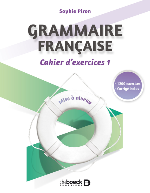 ebook cover of Grammaire française : cahier d'exercices 1, by Sophie Piron