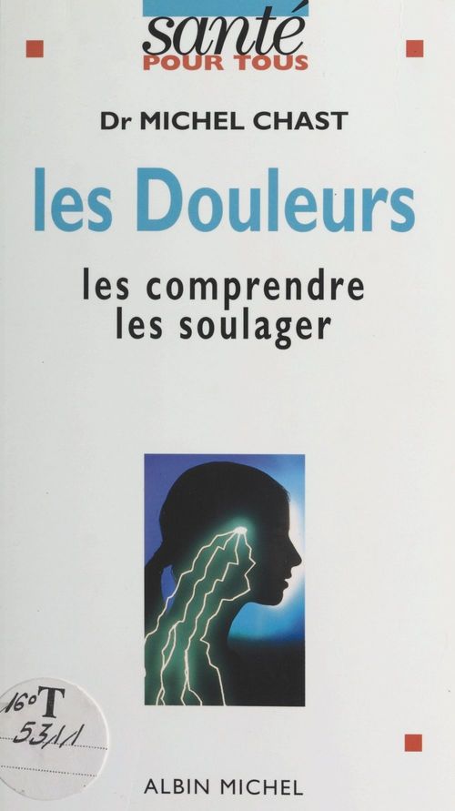 ebook cover of Les douleurs, by Michel Chast