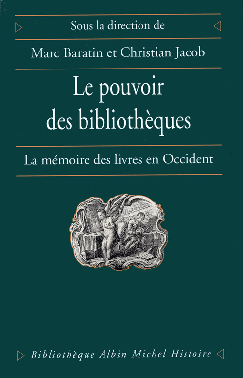 Couverture ebook de Le Pouvoir des bibliothèques, de Marc Baratin, Christian Jacob