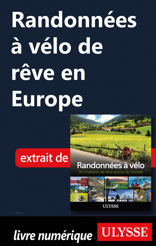 Couverture ebook de Randonnées à vélo de rêve en Europe, de Collectif