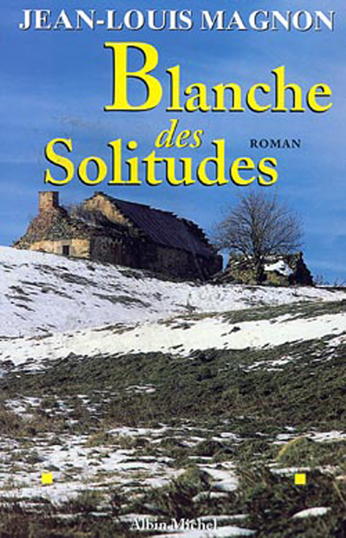 Couverture ebook de Blanche des solitudes, de Jean-Louis Magnon
