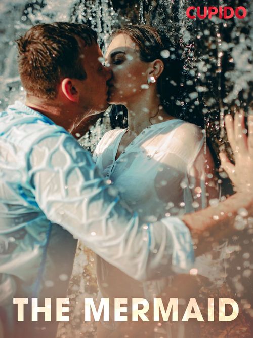 Couverture ebook de The Mermaid, de Cupido And Others
