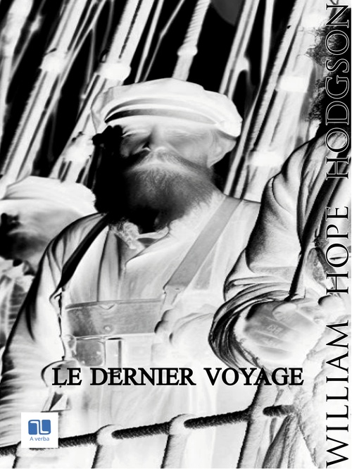 Couverture ebook de Le dernier Voyage, de William Hope Hodgson