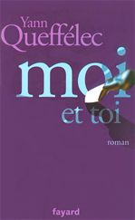 ebook cover of Moi et Toi, by Yann Queffélec