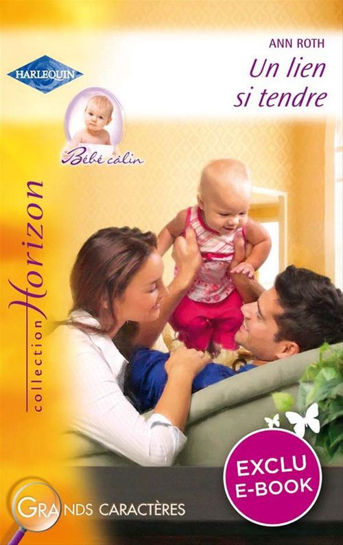 ebook cover of Un lien si tendre (Harlequin Horizon), by Ann Roth