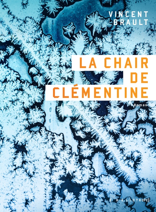 Couverture ebook de La chair de Clémentine, de Brault Vincent