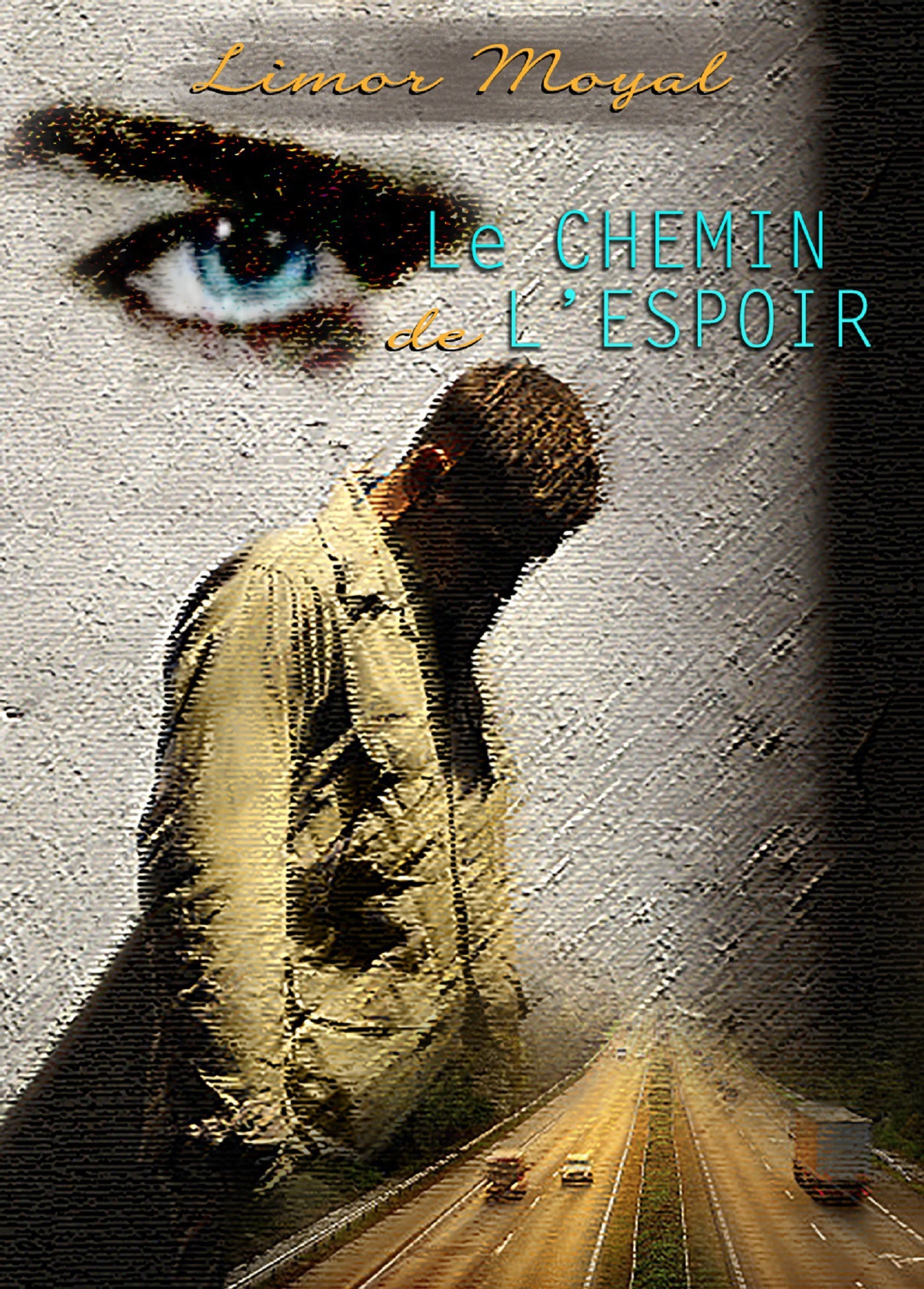 Couverture ebook de Le chemin de l'espoir, de Limor Moyal