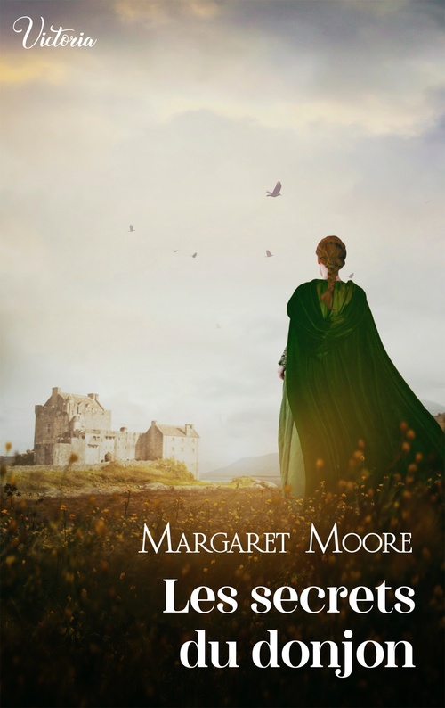 Couverture ebook de Les secrets du donjon, de Margaret Moore