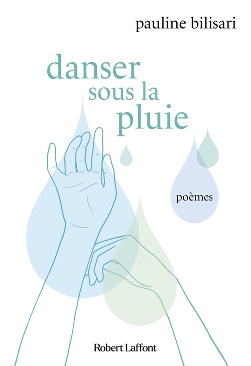 Couverture ebook de Danser sous la pluie, de Pauline Bilisari