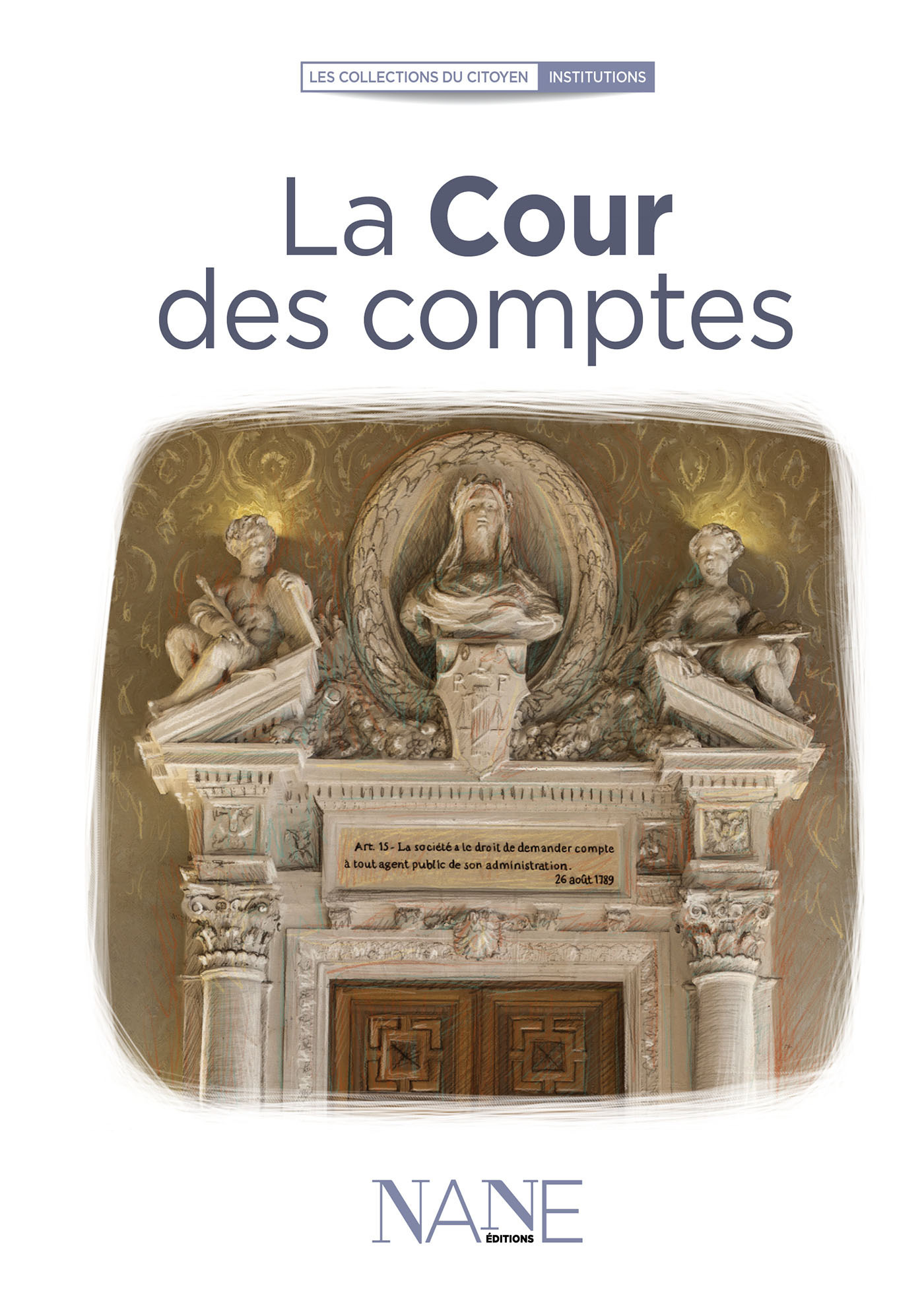 ebook cover of La Cour des comptes, by Marina Bellot, Florence Weiser