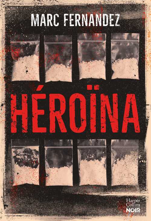 Couverture ebook de Héroïna, de Marc Fernandez