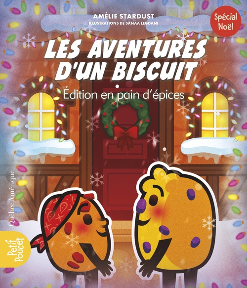 ebook cover of Les Aventures d´un biscuit 3 - Édition en pain d'épices, by Amélie Stardust