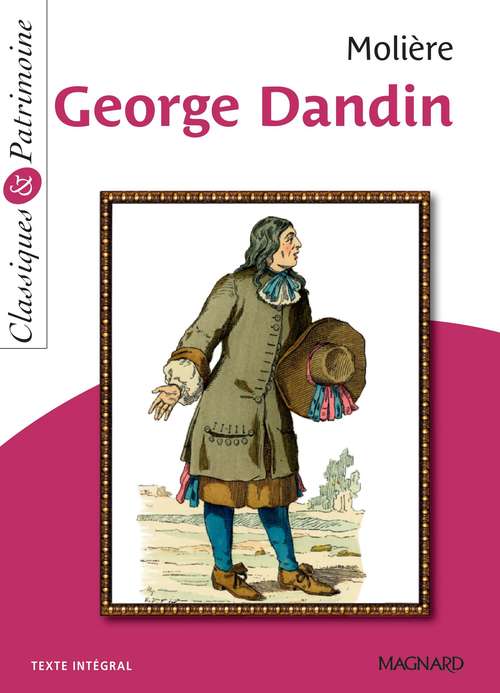 Couverture ebook de George Dandin - Classiques et Patrimoine, de Molière