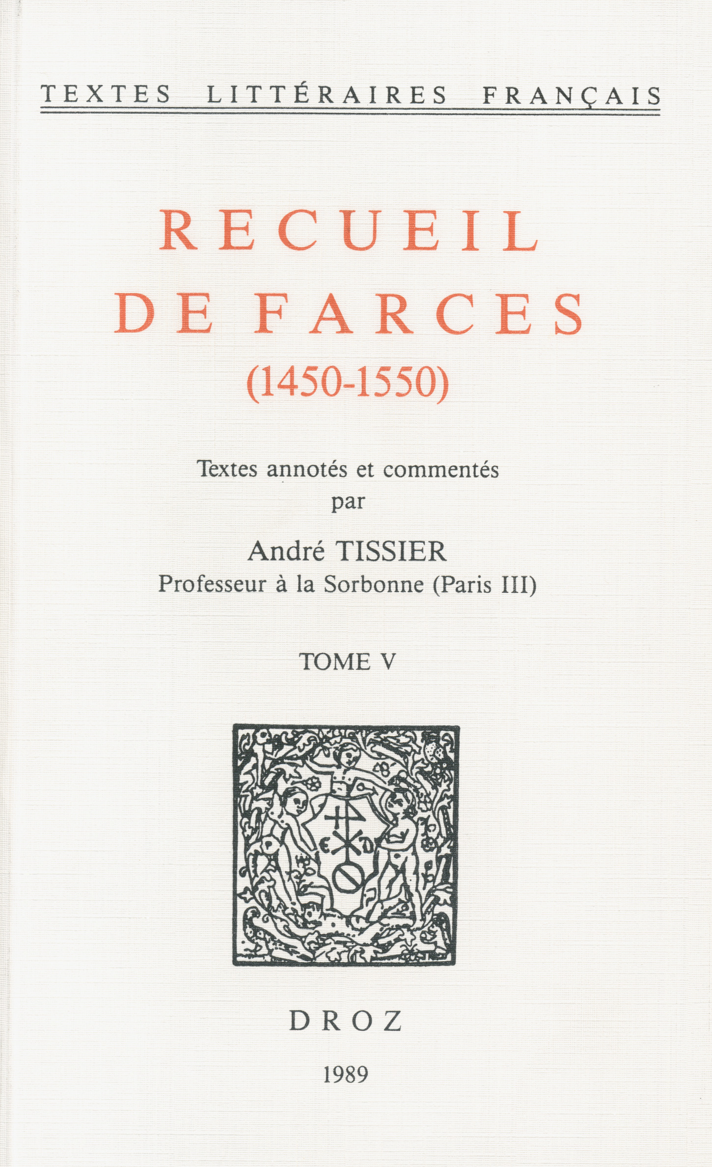 Couverture ebook de Recueil de farces (1450-1550), de