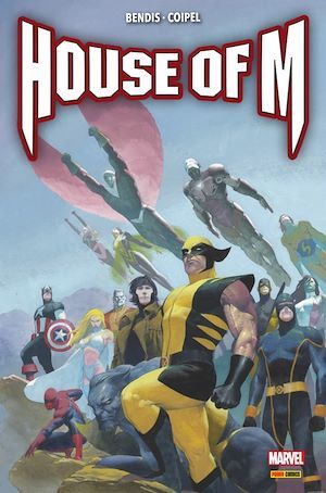 ebook cover of House of M, by Brian Michael Bendis, Olivier Coipel