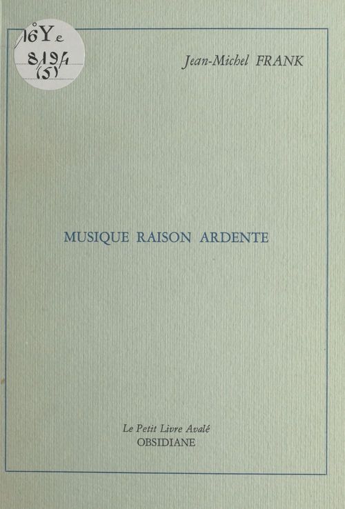 Couverture ebook de Musique raison ardente, de Jean-Michel Frank
