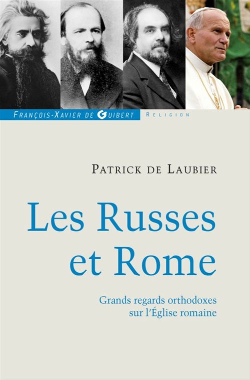 Couverture ebook de Les Russes et Rome, de Patrick de Laubier