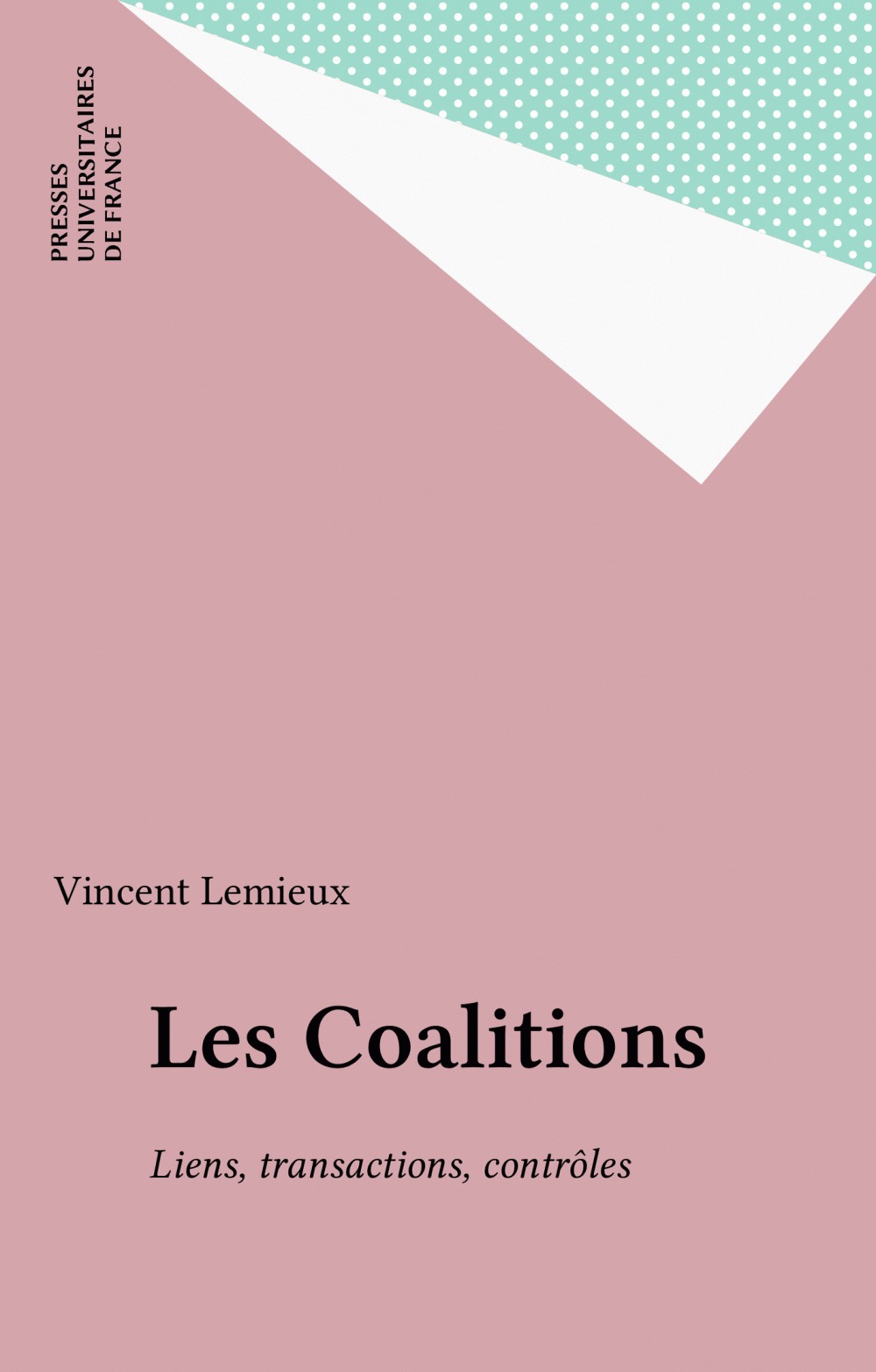 Couverture ebook de Les Coalitions, de Vincent Lemieux