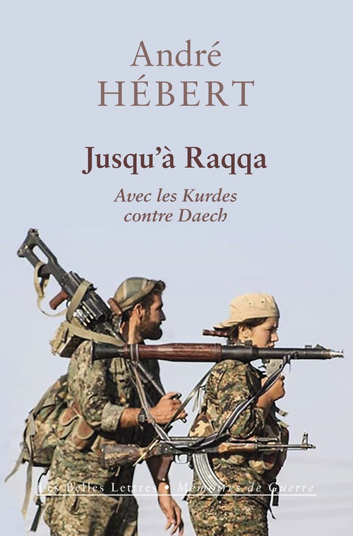 Couverture ebook de Jusqu´à Raqqa, de André Hébert