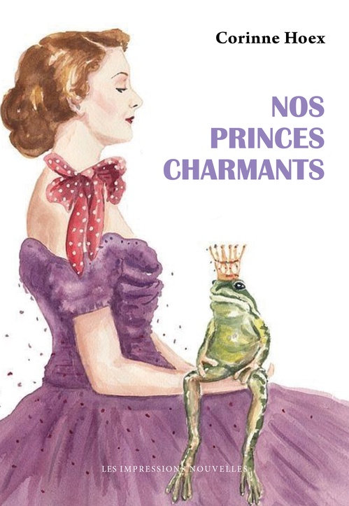 Couverture ebook de Nos Princes charmants, de Corinne Hoex
