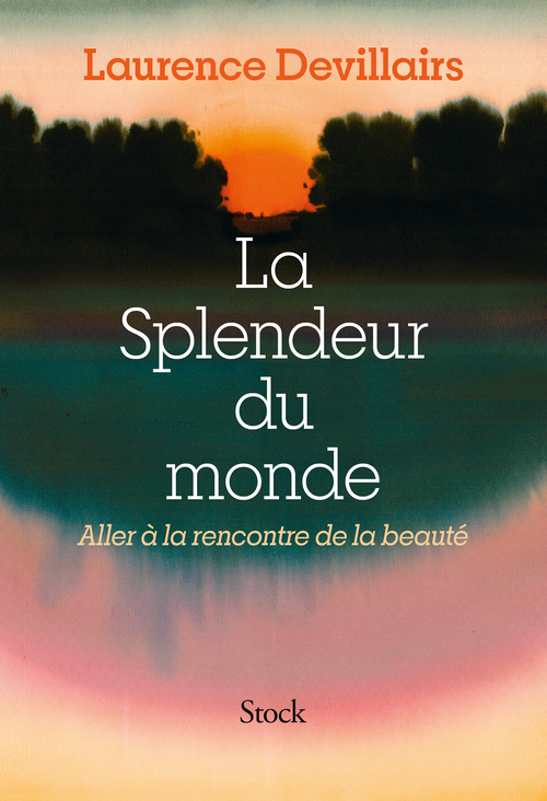 Couverture ebook de La Splendeur du monde, de Laurence Devillairs