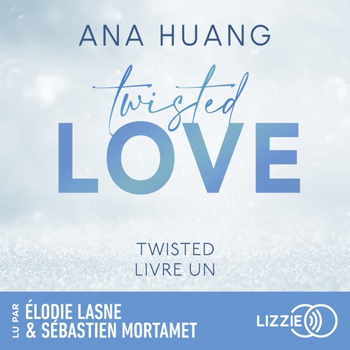 audiobook cover of Twisted Love - Livre 1, by Ana Huang