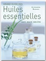 ebook cover of Grand guide des huiles essentielles, by Alessandra Buronzo