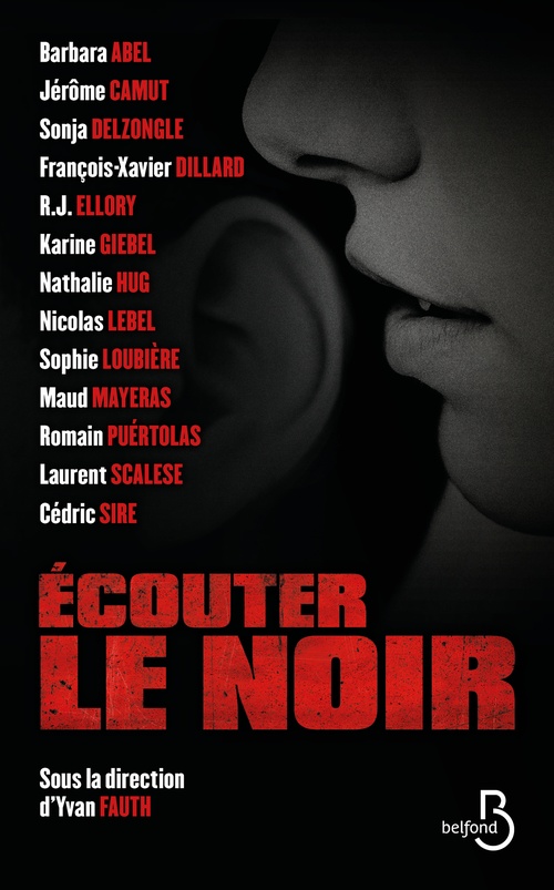 Couverture ebook de Ecouter le noir, de Barbara Abel, Karine Giébel