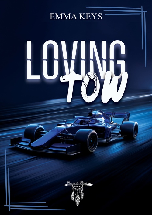 Couverture ebook de Loving tow, de Emma Keys
