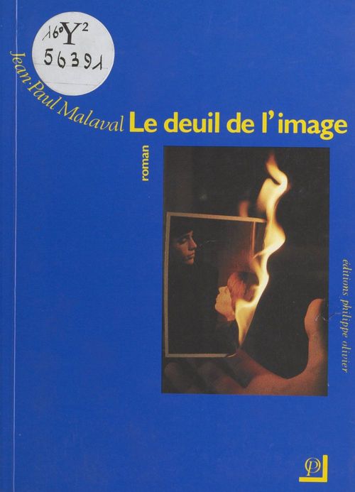 Couverture ebook de Le deuil de l'image, de Jean-Paul Malaval