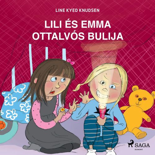 Couverture audiobook de Lili és Emma ottalvós bulija, de Line Kyed Knudsen