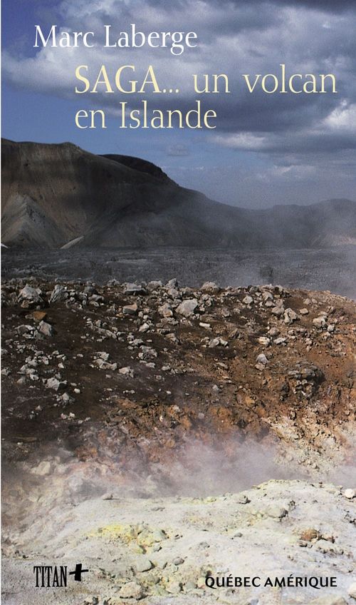 Couverture ebook de SAGA... un volcan en Islande, de Marc Laberge