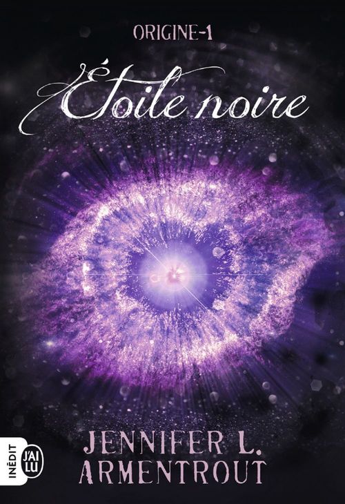 ebook cover of Origine (Tome 1) - Étoile noire, by Jennifer L. Armentrout