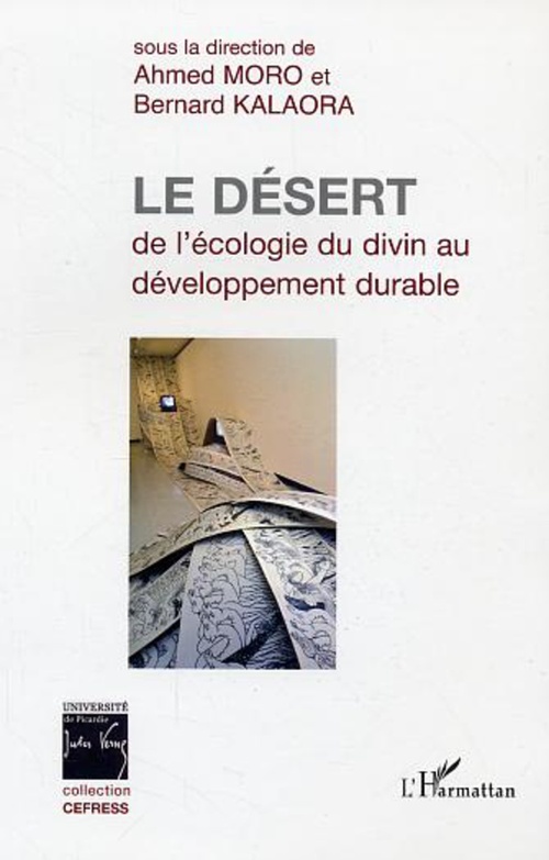 Couverture ebook de Le désert : de l'écologie du divin au développement durable, de Bernard Kalaora