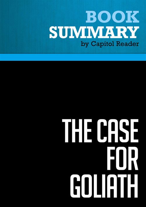 ebook cover of Summary: The Case for Goliath, by Businessnews Publishing