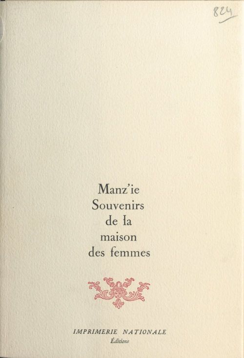 Couverture ebook de Souvenirs de la maison des femmes, de Manz'Ie