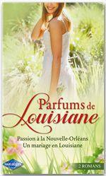 Couverture ebook de Parfums de Louisiane, de Jo Leigh, Metsy Hingle