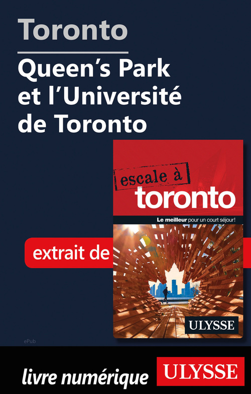 ebook cover of Toronto - Queen's Park et l'Université de Toronto, by Collectif